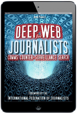 Deep Web for Journalists